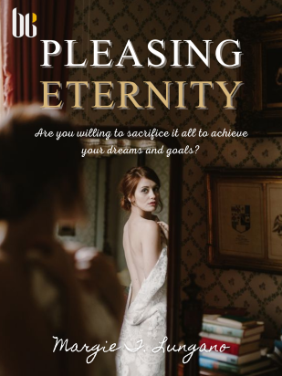 PLEASING ETERNITY